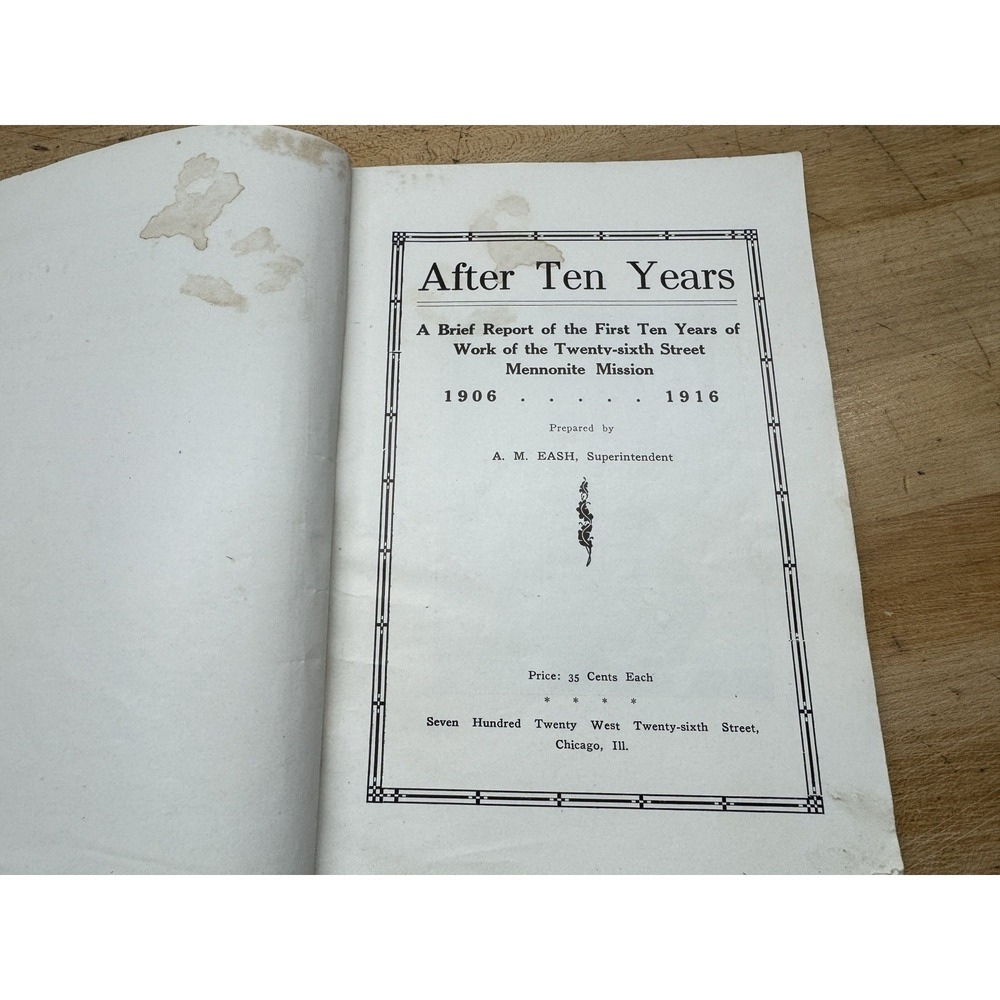 Brief Work of the 26th Street Mennonite Mission Chicago IL Book After Ten Years